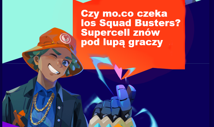 Czy mo.co czeka los Squad Busters? Supercell znów pod lupą graczy