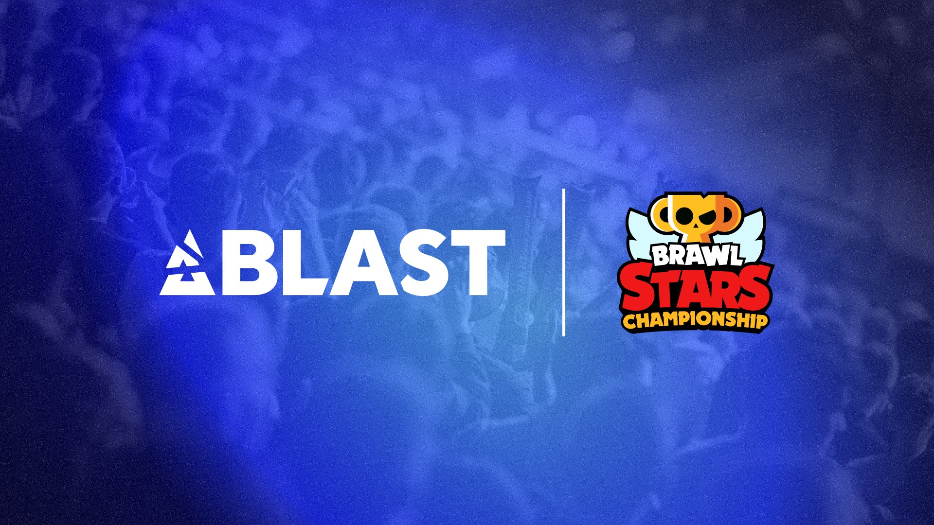 💥 Brawl Stars x BLAST: Nowa Era E-sportu!